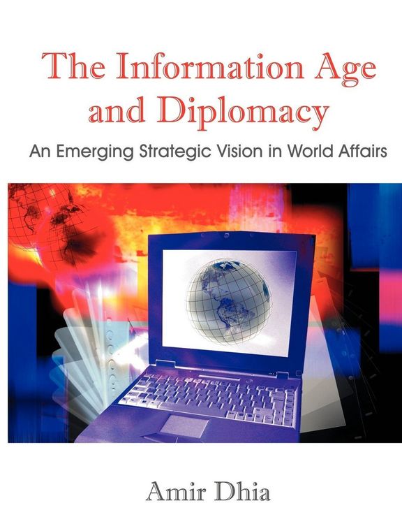 Produktbild: The Information Age and Diplomacy