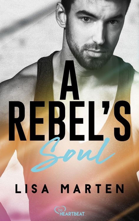 Produktbild: A Rebel's Soul (Nur bei uns!)