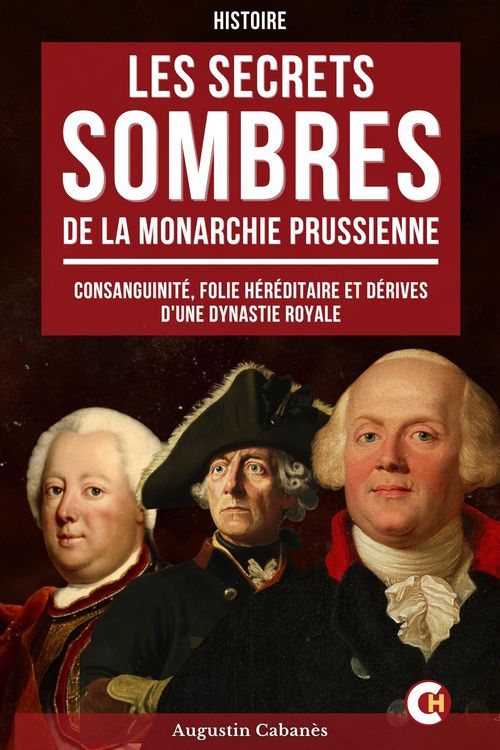 Produktbild: Les Secrets Sombres de la Monarchie Prussienne