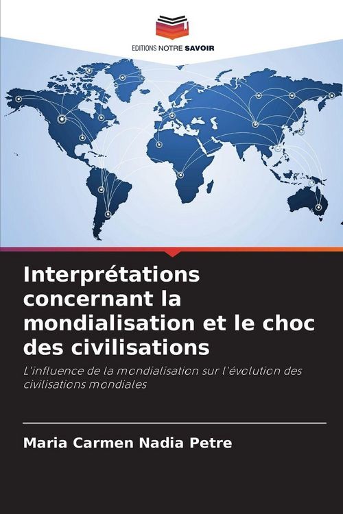 Produktbild: Interpr&eacute;tations concernant la mondialisation et le choc des civilisations