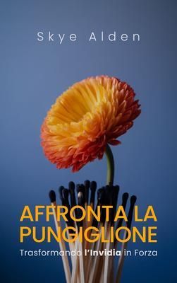 Produktbild: Embrace the Sting / Affronta la Pungiglione