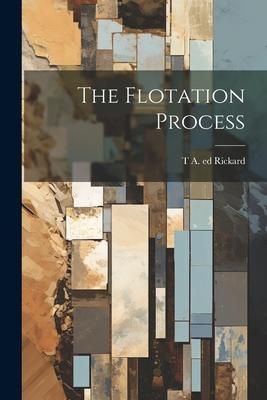 Produktbild: The Flotation Process