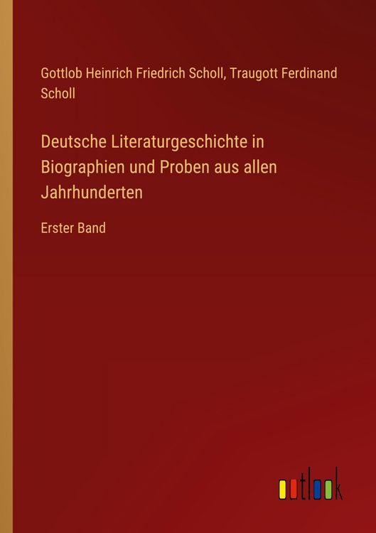 Produktbild: Deutsche Literaturgeschichte in Biographien und Proben aus allen Jahrhunderten