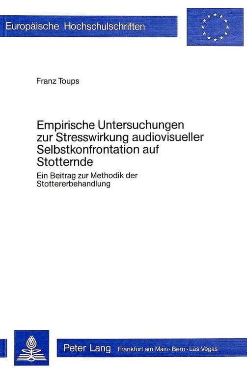 Produktbild: Empirische Untersuchungen zur Stresswirkung audiovisueller Selbstkonfrontation auf Stotternde