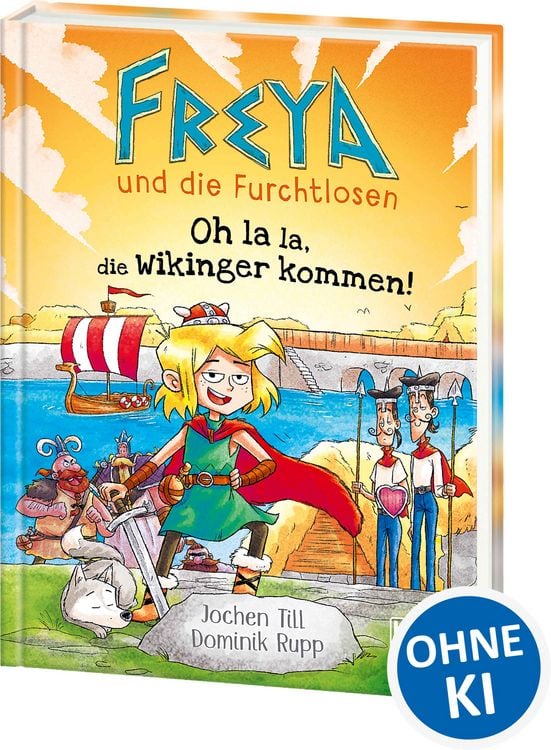 Produktbild: Freya und die Furchtlosen (Band 3) - Oh la la, die Wikinger kommen!