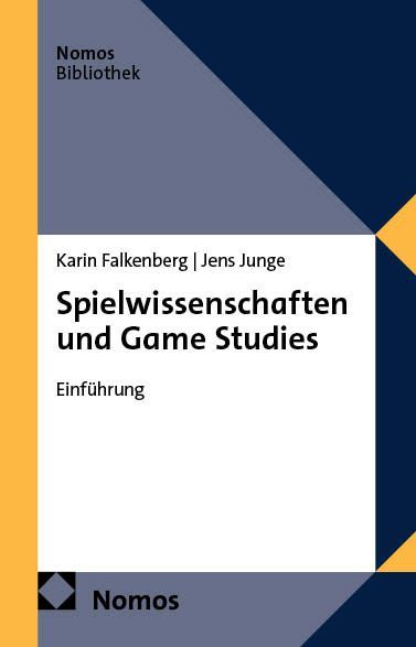 Produktbild: Spielwissenschaften und Game Studies