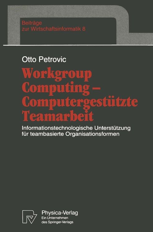 Produktbild: Workgroup Computing &mdash; Computergest&uuml;tzte Teamarbeit