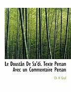 Produktbild: Le Doust N de Sa'di. Texte Persan Avec Un Commentaire Persan