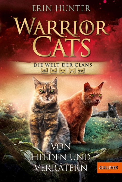 Produktbild: Warrior Cats - Die Welt der Clans. Von Helden und Verr&auml;tern