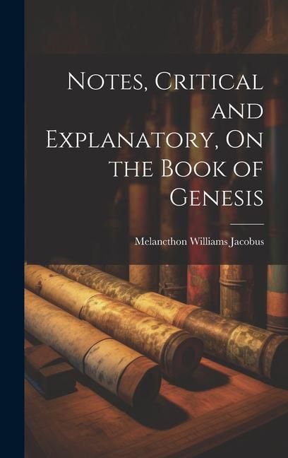 Produktbild: Notes, Critical and Explanatory, On the Book of Genesis