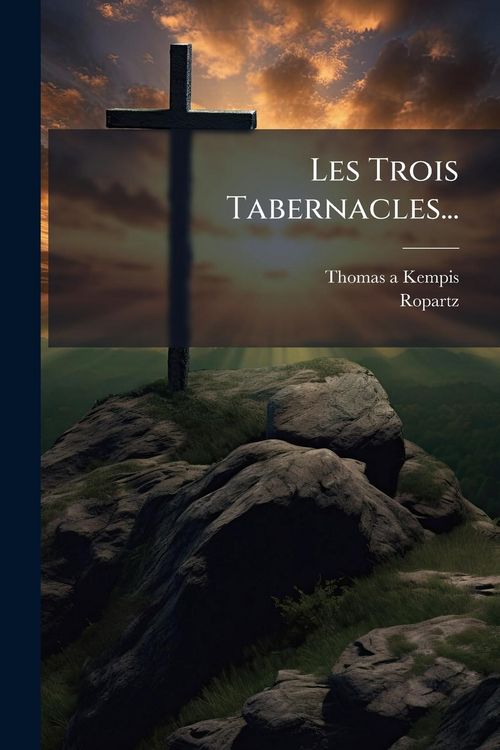 Produktbild: Les Trois Tabernacles...