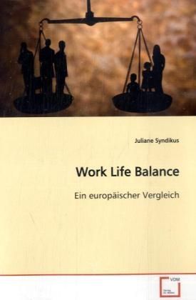 Produktbild: Syndikus, J: Work Life Balance