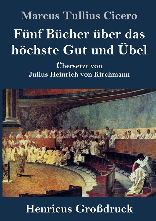 Produktbild: F&uuml;nf B&uuml;cher &uuml;ber das h&ouml;chste Gut und &Uuml;bel (Gro&szlig;druck)