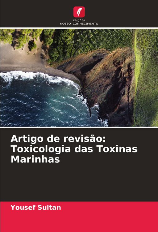 Produktbild: Artigo de revis&atilde;o: Toxicologia das Toxinas Marinhas