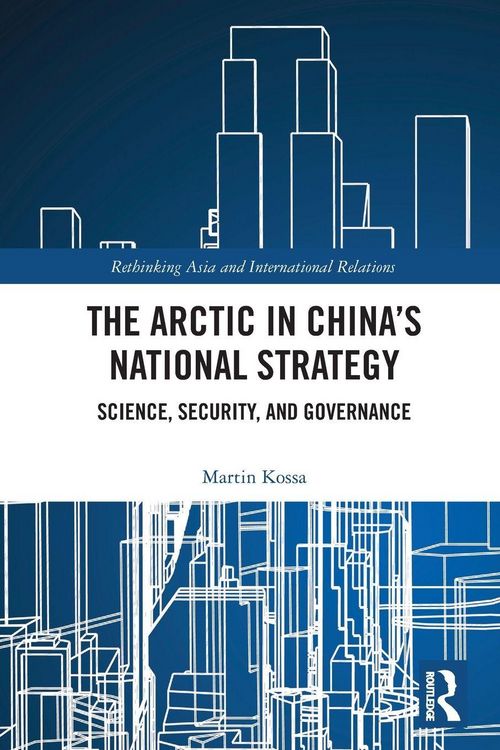 Produktbild: The Arctic in China's National Strategy