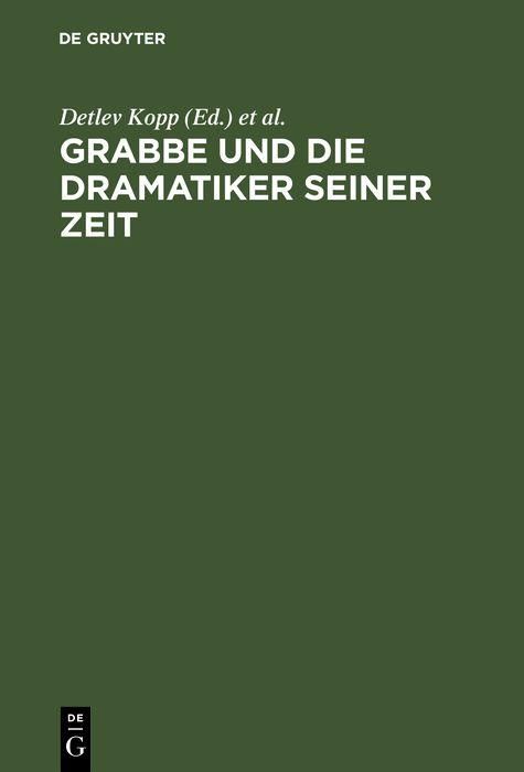 Produktbild: Grabbe und die Dramatiker seiner Zeit
