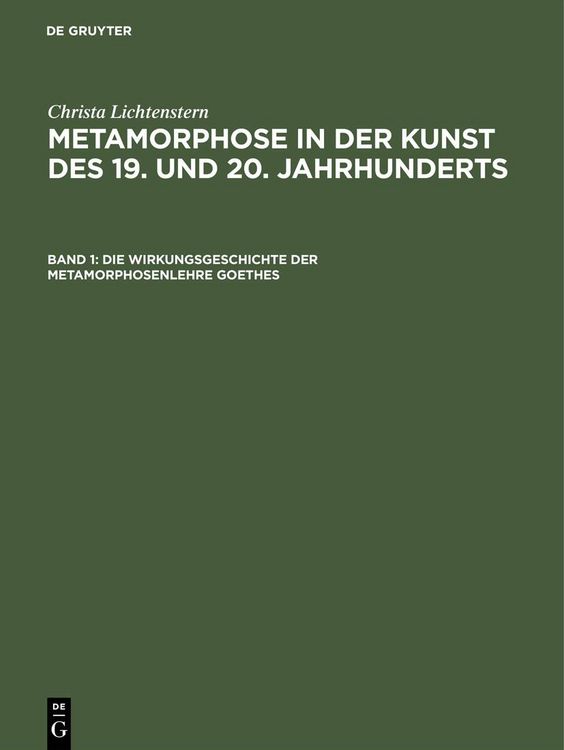 Produktbild: Die Wirkungsgeschichte der Metamorphosenlehre Goethes