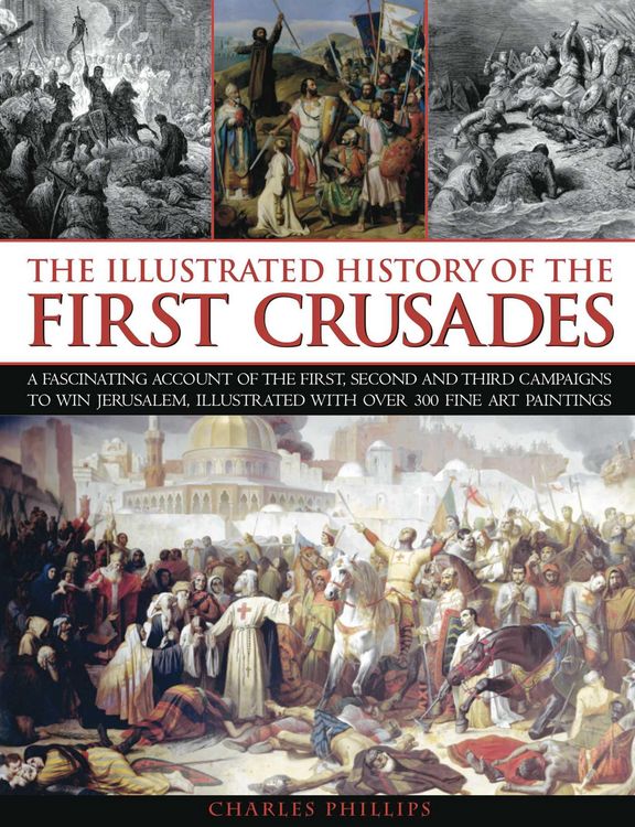 Produktbild: Illustrated History of the First Crusades