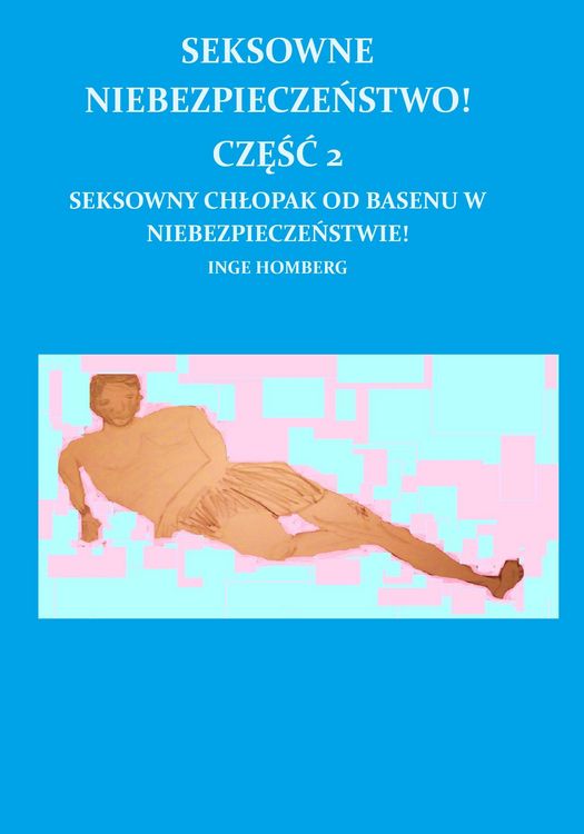 Produktbild: Seksowne Niebezpieczenstwo! Czesc 2