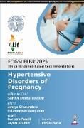 Produktbild: FOGSI EEBR 2025: Ethical Evidence-Based Recommendations: Hypertensive Disorders of Pregnancy