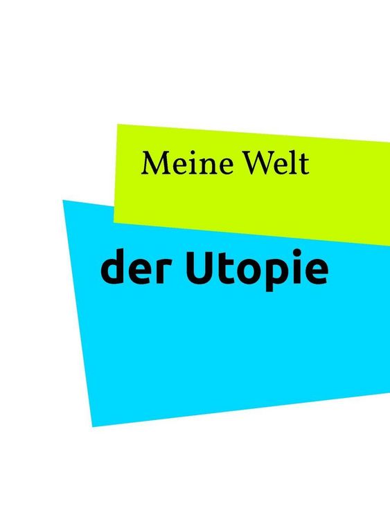 Produktbild: Meine Welt der Utopie