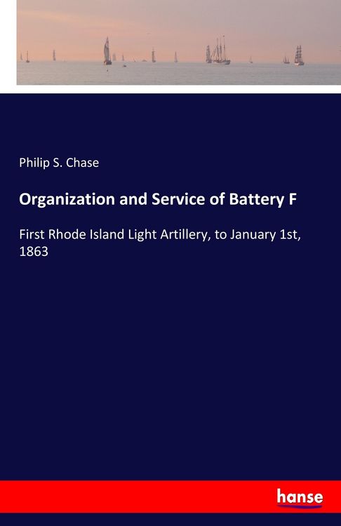 Produktbild: Organization and Service of Battery F
