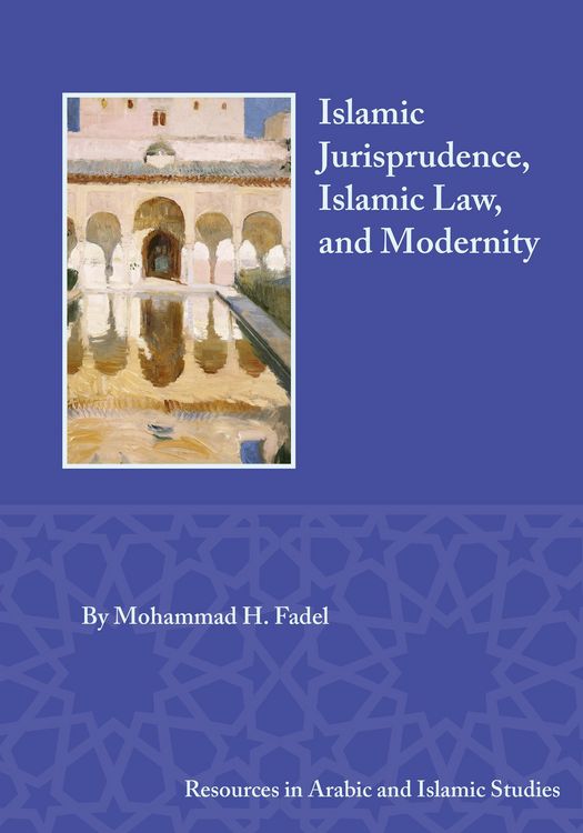 Produktbild: Islamic Jurisprudence, Islamic Law, and Modernity