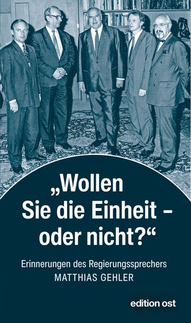 Produktbild: &raquo;Wollen Sie die Einheit &ndash; oder nicht?&laquo;