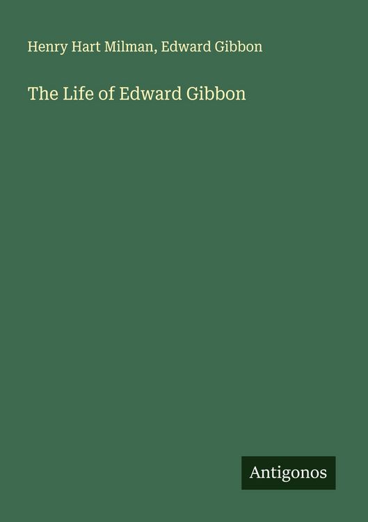 Produktbild: The Life of Edward Gibbon