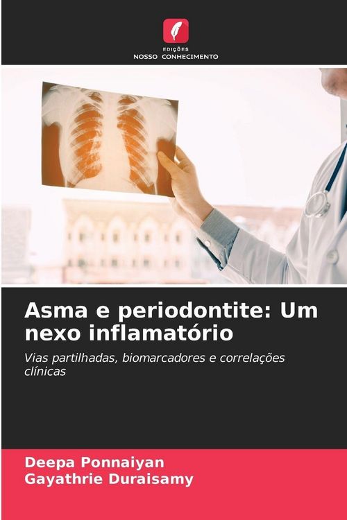 Produktbild: Asma e periodontite: Um nexo inflamat&oacute;rio