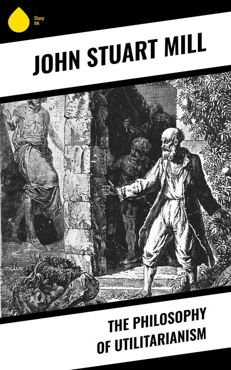 Produktbild: The Philosophy of Utilitarianism