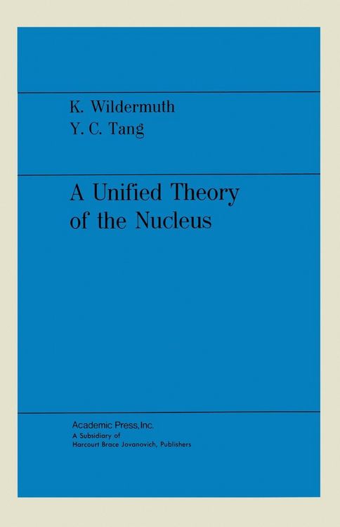 Produktbild: A Unified Theory of the Nucleus