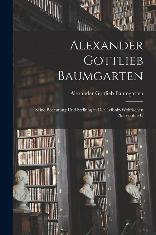 Produktbild: Alexander Gottlieb Baumgarten