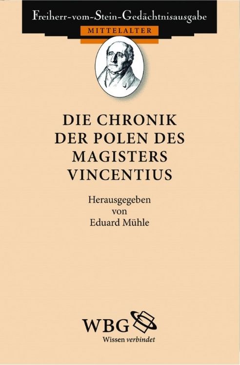 Produktbild: Die Chronik der Polen des Magisters Vincentius