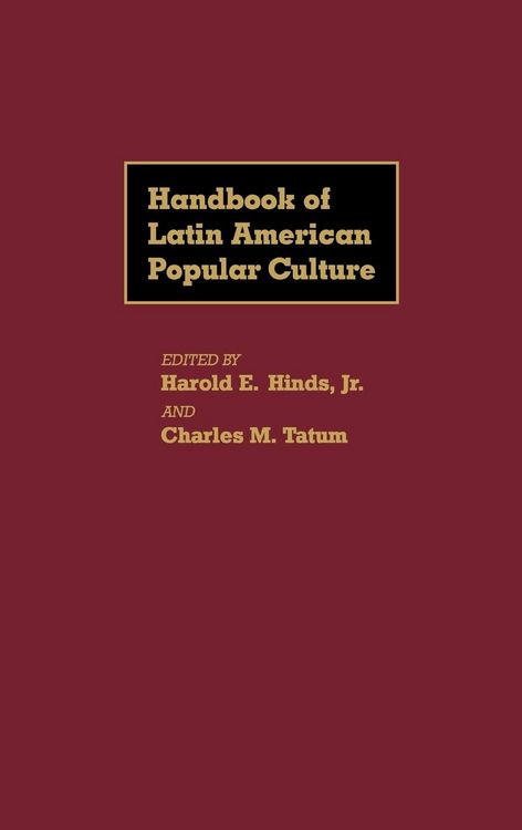 Produktbild: Handbook of Latin American Popular Culture