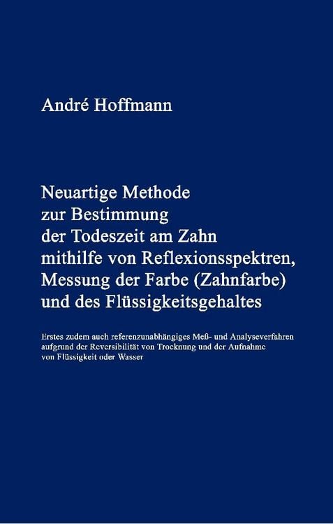 Produktbild: Neuartige Methode zur Bestimmung der Todeszeit am Zahn