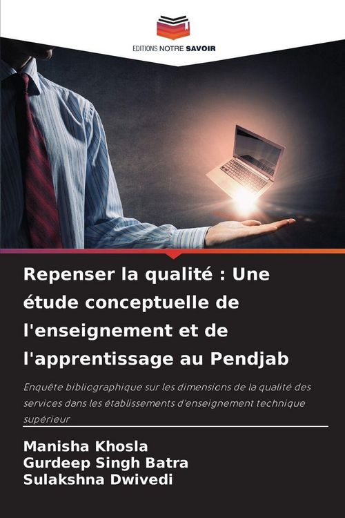 Produktbild: Repenser la qualit&eacute; : Une &eacute;tude conceptuelle de l'enseignement et de l'apprentissage au Pendjab
