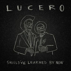 Produktbild: Shouldve Learned By Now