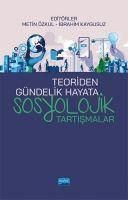 Produktbild: Teoriden G&uuml;ndelik Hayata Sosyolojik Tartismalar