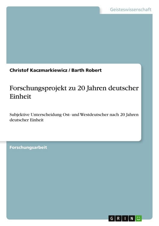 Produktbild: Forschungsprojekt zu 20 Jahren deutscher Einheit