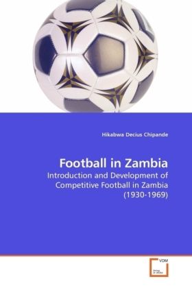 Produktbild: Chipande, H: Football in Zambia