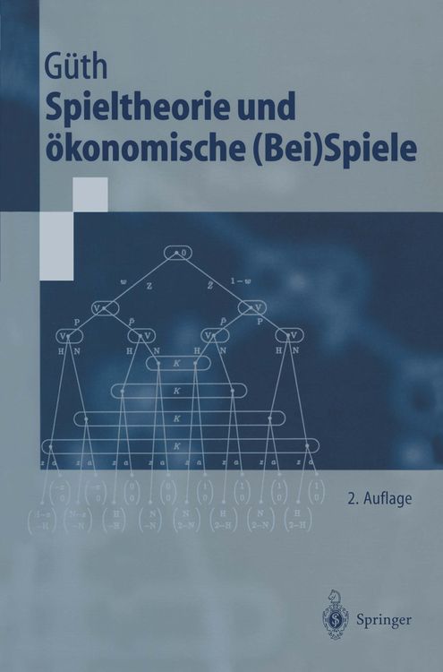 Produktbild: Spieltheorie und ökonomische (Bei)Spiele