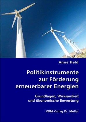 Produktbild: Politikinstrumente zur F&ouml;rderung erneuerbarer Energien