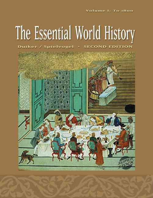 Produktbild: The Essential World History, Volume I: To 1800 (with CD-ROM and Infotrac)