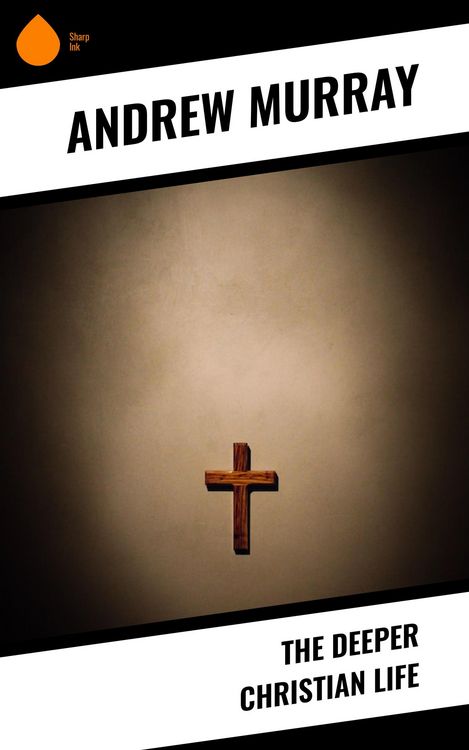 Produktbild: The Deeper Christian Life
