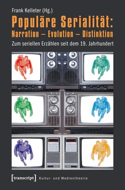Produktbild: Popul&auml;re Serialit&auml;t: Narration - Evolution - Distinktion