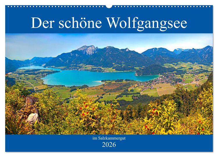 Produktbild: Der sch&ouml;ne Wolfgangsee im Salzkammergut (Wandkalender 2026 DIN A2 quer), CALVENDO Monatskalender