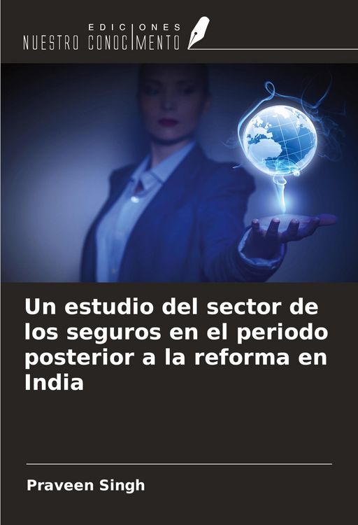 Produktbild: Un estudio del sector de los seguros en el periodo posterior a la reforma en India
