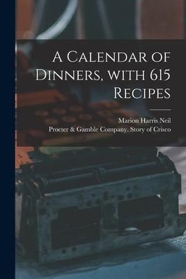 Produktbild: A Calendar of Dinners, With 615 Recipes