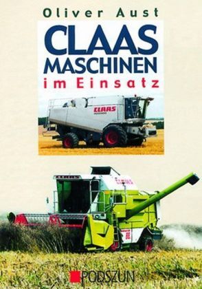 Produktbild: Claas Maschinen im Einsatz